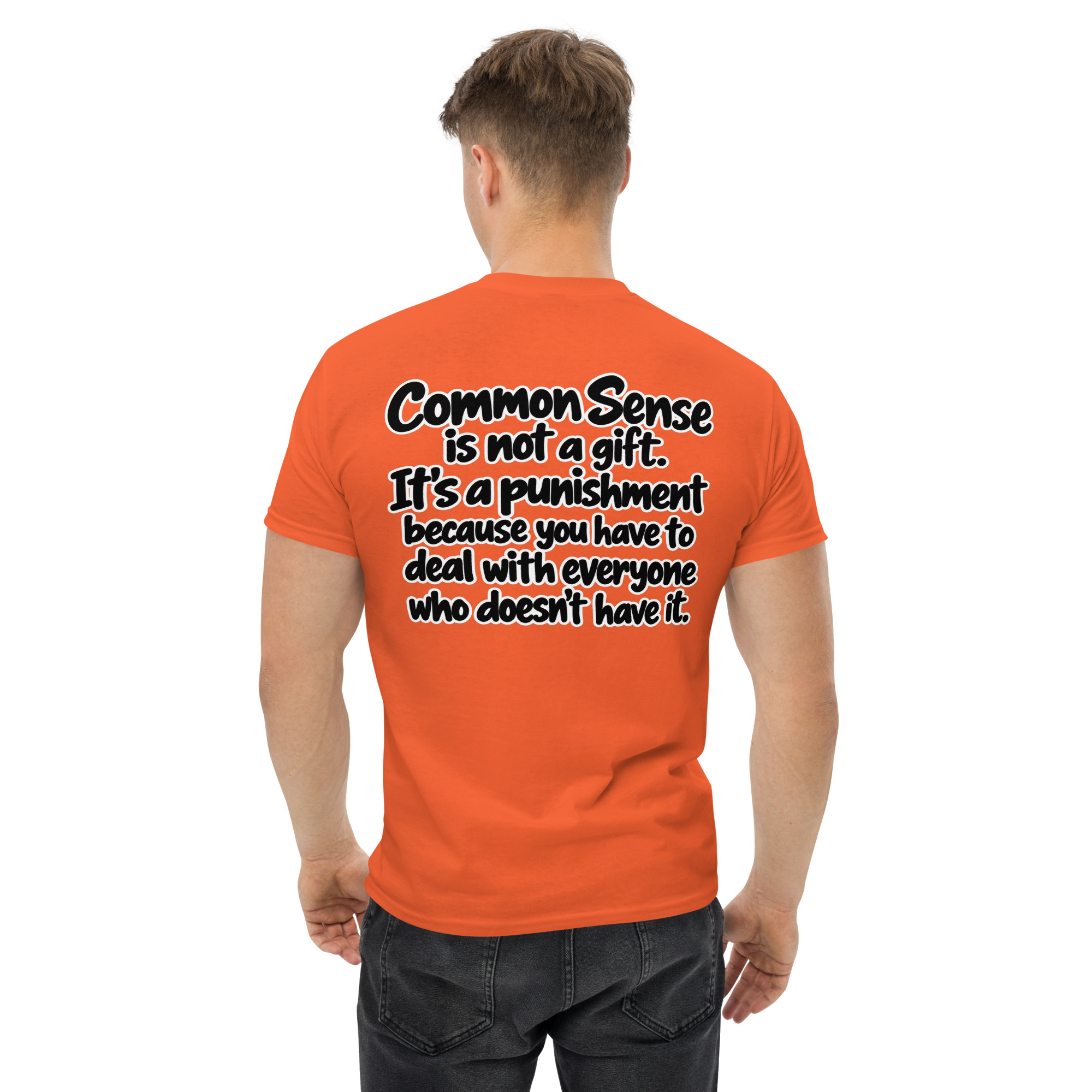 Common Sense Punishment Funny Quote T-Shirt - Image 44