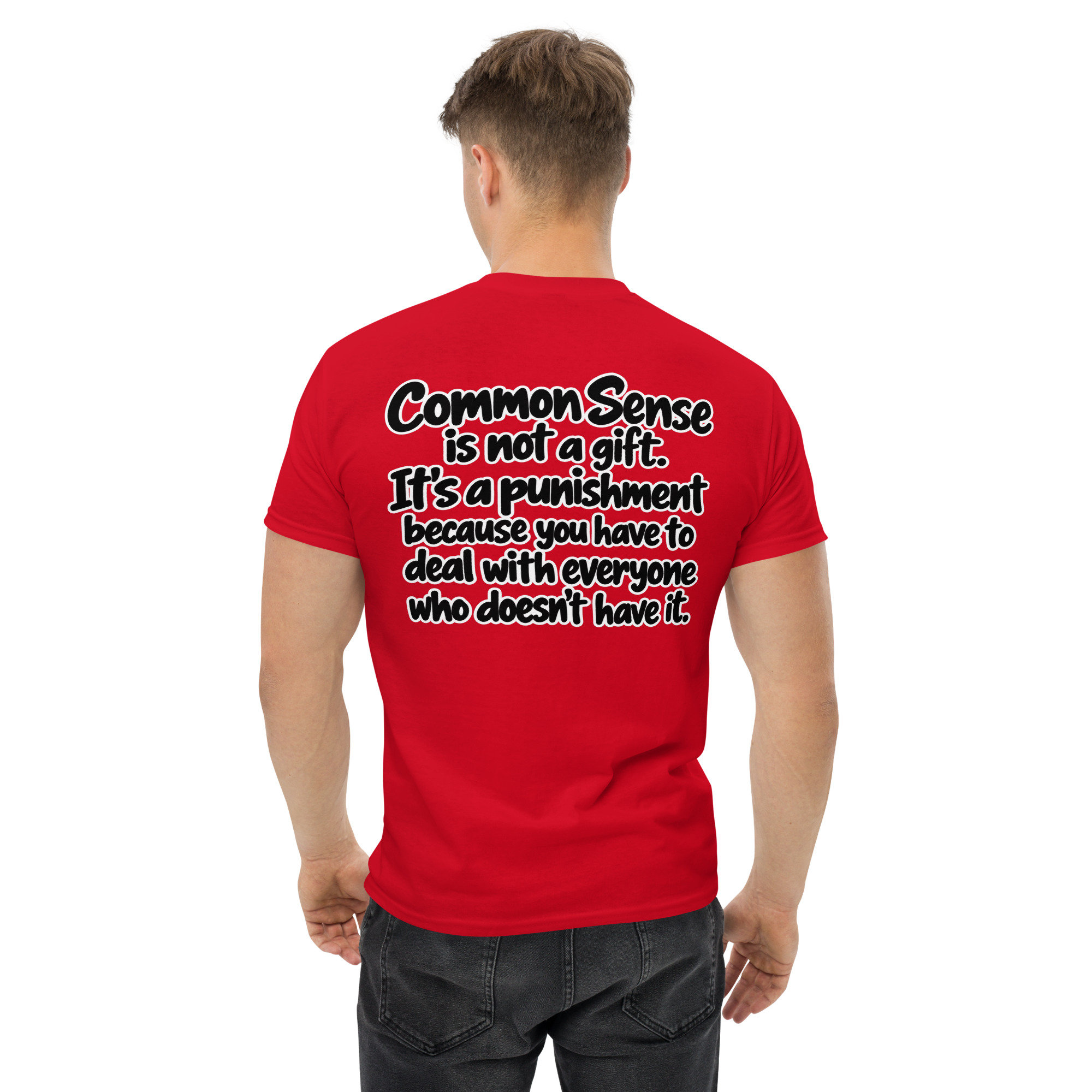Common Sense Punishment Funny Quote T-Shirt - Image 14